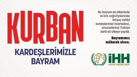 İHH — Kurban, kardeşlerimizle bayram - Ekonomi