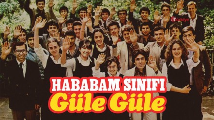 Hababam Sınıfı Güle Güle ne zaman kaç yılında çekildi, oyuncuları kimler? - Haberler