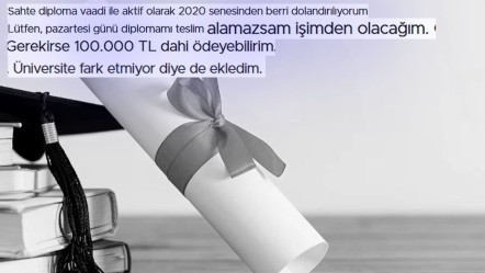 40 bin liraya sahte diploma aldı, dolandırılınca şikayet sitesine koştu: Pişkinliğe tepki çığ gibi! - Gündem
