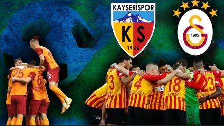 Kayserispor Galatasaray maçı ne zaman, saat kaçta? - Haberler