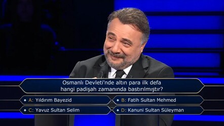 Osmanlı Devleti'nde altın para ilk defa hangi padişah zamanında bastırılmıştır? Kim Milyoner Olmak İster’de 300 bin TL'lik sorunun doğru cevabı - Haberler