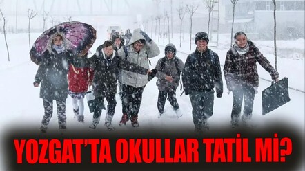 Yozgat'ta okular tatil mi? Gözler Yozgat Valiliği'ne çevrildi - Haberler