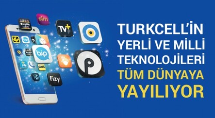 TURKCELL’İN YERLİ VE MİLLİ TEKNOLOJİLERİ TÜM DÜNYAYA YAYILIYOR - ADVERTORIAL