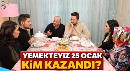 25 Ocak Yemekteyiz kim kazandı? Haftanın birincisi kim oldu? (25 Ocak 2019) - MEDYA
