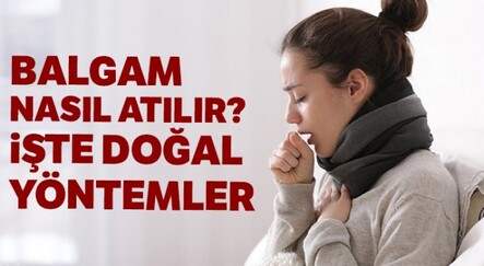 Genizdeki Balgam Nasıl Atılır, Çıkarılır? Balgamlı Öksürüğe Ne İyi Gelir? Balgam Söktüren doğan karışım! Öksürmeden balgam nasıl çıkartılır... - editorun-sectikleri