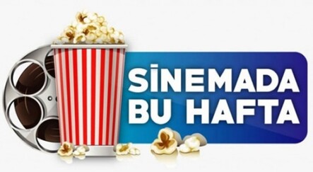 Sinemada bu hafta | 20 Ağustos - kultur-sanat