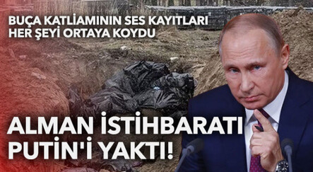 Almanya ses kayıtlarını ifşa etti! Rus askerlerin Buça katliamındaki konuşmaları ortaya çıktı - dunya