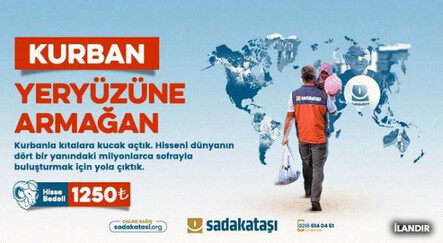 Kurban yeryüzüne armağan - ADVERTORIAL
