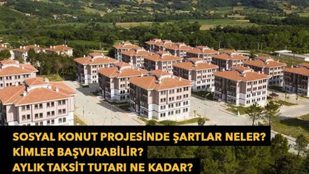 Sosyal konut projesi başvuru şartları ve bedeli ne kadar? TOKİ konut projesinde 2+1 ve 3+1 fiyatları ve taksitleri belli oldu... - ekonomi